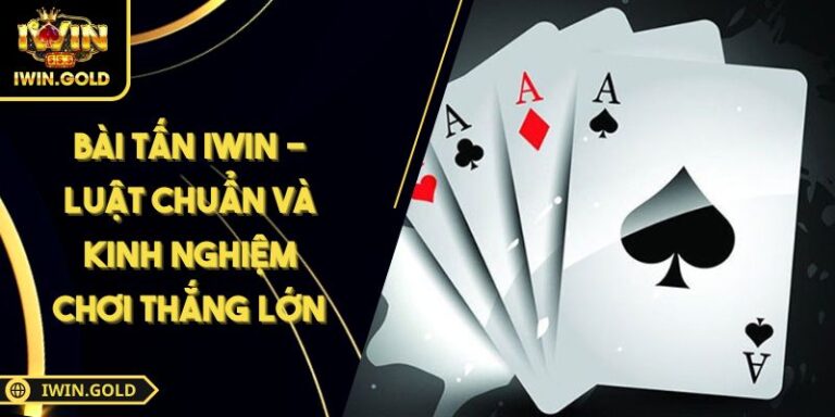 Bài Tấn IWIN