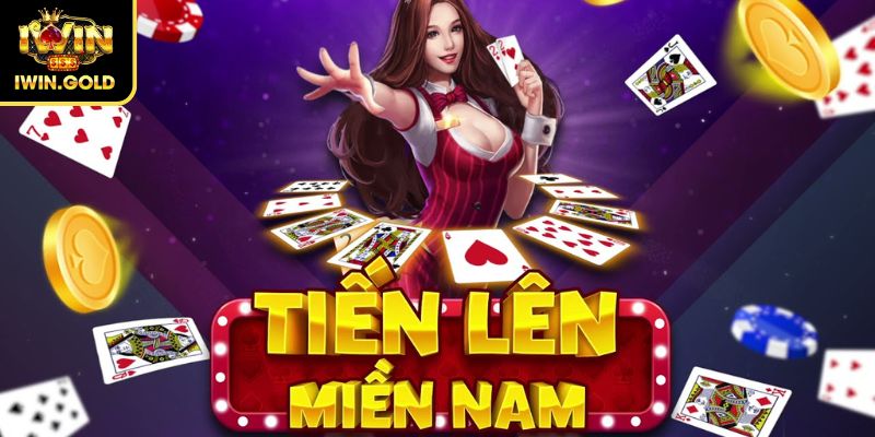 Tiến Lên Miền Nam IWIN - Quy Luật Và Bí Quyết Thắng Lớn 1 Khám phá game Tiến Lên Miền Nam IWIN
